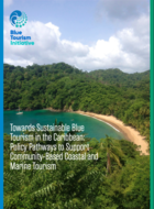 Towards Sustainable Blue Tourism in the Caribbean: Policy Pathways to Support Community-Based Coastal and Marine Tourism