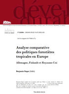 Analyse comparative des politiques forestières tropicales en Europe